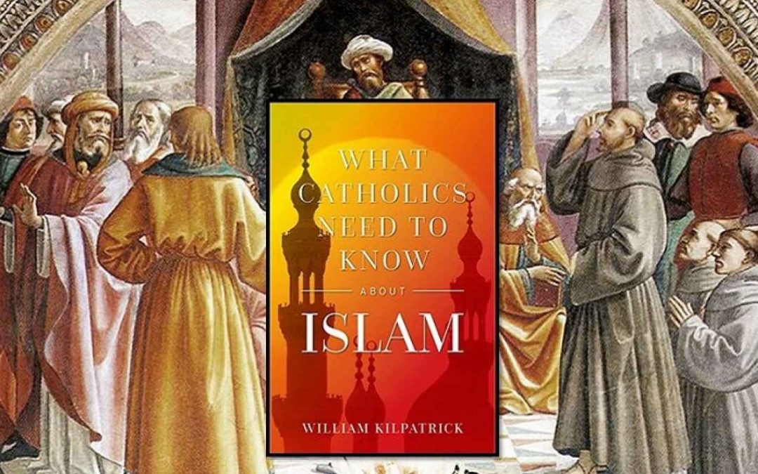 Raymond Ibrahim reviews “What Catholics Need to Know about Islam”